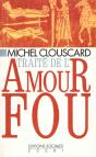 Traite De L'Amour Fou - Preview