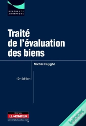 Traité De L'Évaluation Des Biens (12e Édition)