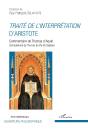 Traite De L'Interpretation D'Aristote - Commentaire De Thomas D'Aquin - (Complement De Thomas De Vio - Preview