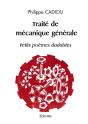 Traité De Mécanique Générale - Petits Poèmes Dadaïstes - Preview