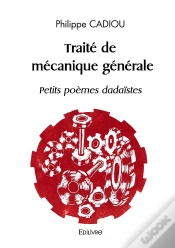 Capa do artigo Traité De Mécanique Générale - Petits Poèmes Dadaïstes