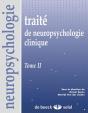 Traité De Neuropsychologie Clinique T.2 - Preview