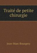 Traite De Petite Chirurgie