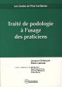 Traité De Podologie À L'Usage Des Praticiens - Preview
