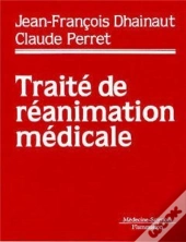 Traité De Réanimation Médicale