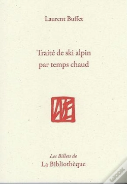 Capa do artigo Traité De Ski Alpin Par Temps Chaud