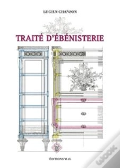 Traité D'Ébénisterie