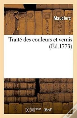 Capa do artigo Traité Des Couleurs Et Vernis