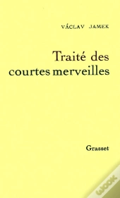 Traite Des Courtes Merveilles