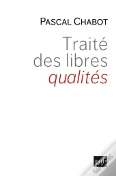 Traité Des Libres Qualités