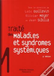 Traité Des Maladies Et Syndromes Systémiques (5e Édition)