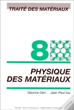 Capa do artigo Traite Des Materiaux Vol.8 Proprietes Physiques Des Materiaux