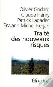 Capa do artigo Traité Des Nouveaux Risques : Précaution, Crise, Assurance
