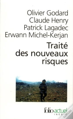 Capa do artigo Traité Des Nouveaux Risques : Précaution, Crise, Assurance
