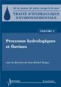 Traité D'Hydraulique Environnementale Tome 1 ; Processus Hydrologiques Et Fluviaux - Preview