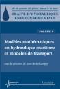 Traité D'Hydraulique Environnementale - Volume 4 : Modèles Mathématiques En Hydraulique Maritime Et Modèles De Transport - Preview