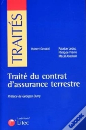 Traite Du Contrat D Assurance Terrestre