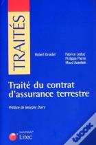 Traite Du Contrat D Assurance Terrestre
