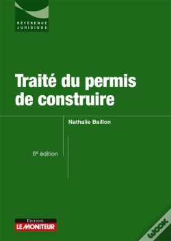 Capa do artigo Traité Du Permis De Construire (6e Édition)