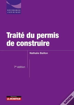 Capa do artigo Traité Du Permis De Construire (7e Édition)