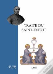 Traité Du Saint-Esprit