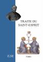 Traité Du Saint-Esprit - Preview