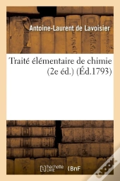 Traite Elementaire De Chimie 2 Edition Edition 1793