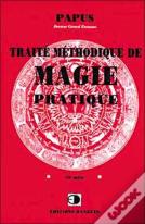 Traité Méthodique De Magie Pratique