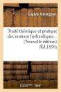 Traite Moteurs Hydrauliques N Edition Edition 1858 - Preview