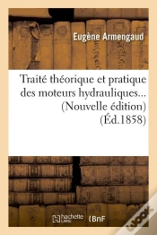 Capa do artigo Traite Moteurs Hydrauliques N Edition Edition 1858
