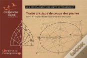 Capa do artigo Traite Pratique De Coupe Des Pierres - Extraits De L