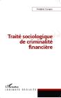 Traité Sociologique De Criminalité Financière - Preview