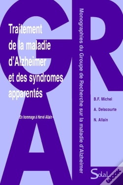 Capa do artigo Traitement De La Maladie D'Alhzeimer Et Des Syndromes Apparentes