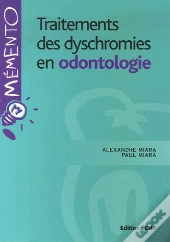 Traitement Des Dyschromies En Odontologie