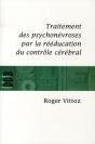 Traitement Des Psychonévroses Par La Rééducation (Édition 2008) - Preview