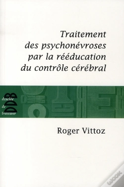 Capa do artigo Traitement Des Psychonévroses Par La Rééducation (Édition 2008)