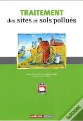 Traitement Des Sites Et Sols Pollués