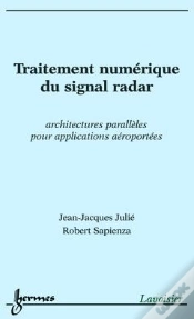 Capa do artigo Traitement Numerique Du Signal Radar ; Architectures Paralleles Pour Applications Aeroportees