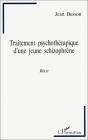 Traitement Psychotherapique D'Une Jeune Schizophrene - Preview