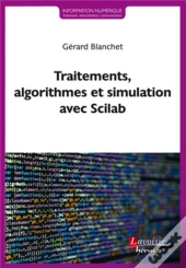 Traitements, Algorithmes Et Simulation Avec Scilab
