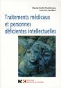 Traitements Médicaux Et Personnes Déficientes Intellectuelles - Preview