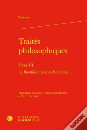 Capa do artigo Traités Philosophiques : La Bienfaisance (Les Bienfaits)