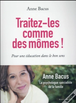 Capa do artigo Traitez-Les Comme Des Momes !