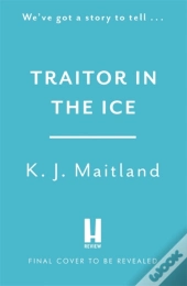Traitor In The Ice