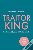 Traitor King