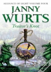 Traitorâ€™S Knot
