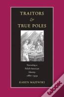Traitors And True Poles