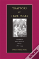 Traitors And True Poles