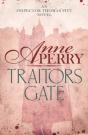 Traitors Gate (Thomas Pitt Mystery, Book 15) - Preview