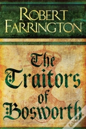 Traitors Of Bosworth